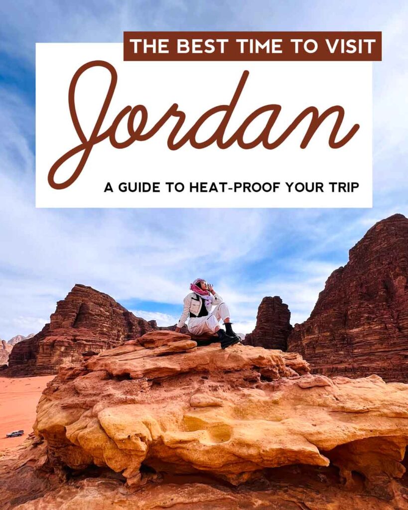 Cover of Best time to visit Jordan: a guide to heat-proof your trip